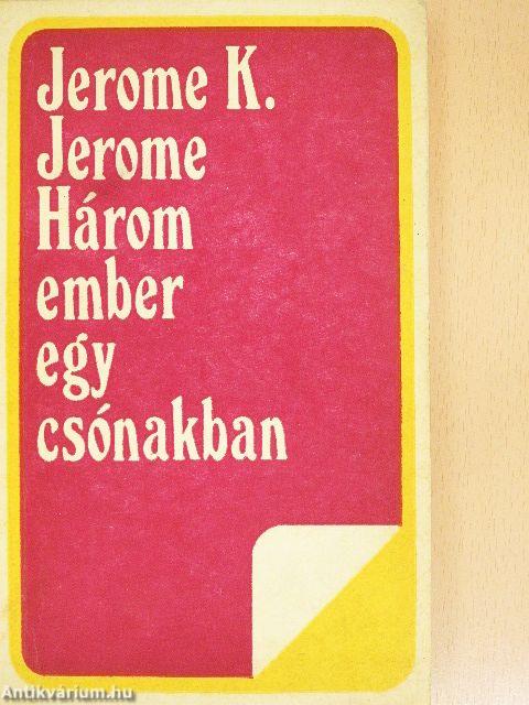 Három ember egy csónakban