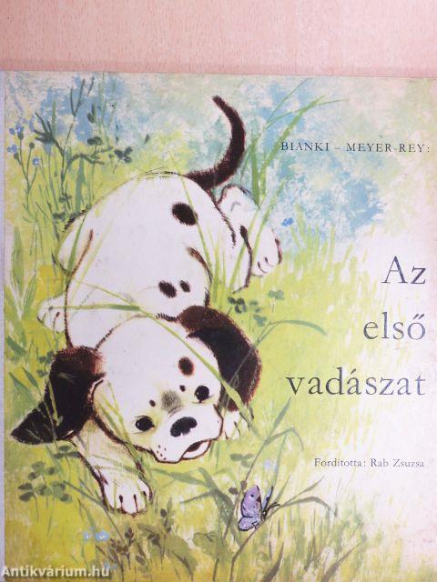 Az első vadászat