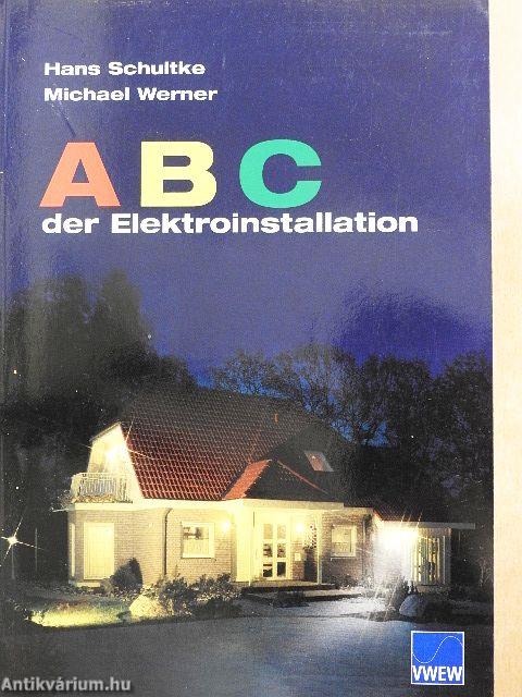 ABC der Elektroinstallation