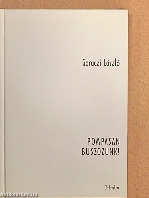 Pompásan buszozunk!