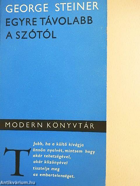 Egyre távolabb a szótól