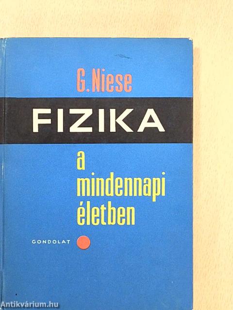 Fizika a mindennapi életben