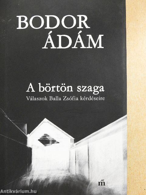 A börtön szaga