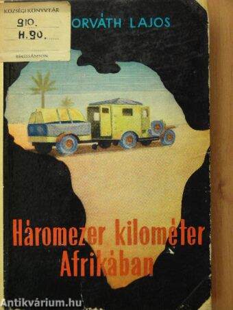 Háromezer kilométer Afrikában