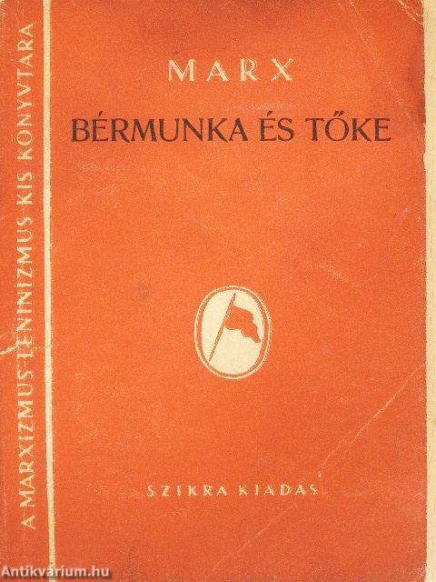 Bérmunka és tőke