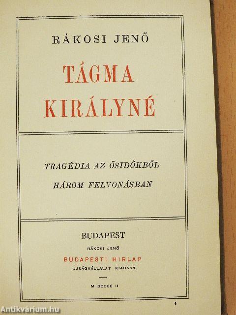 Tágma királyné