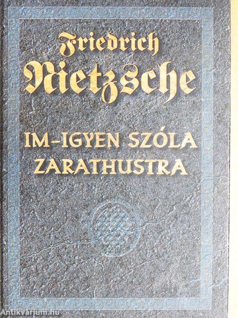Im-igyen szóla Zarathustra