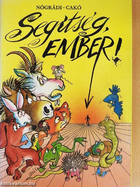 Segítség, ember!