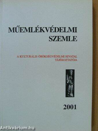 Műemlékvédelmi szemle 2001/1-2.