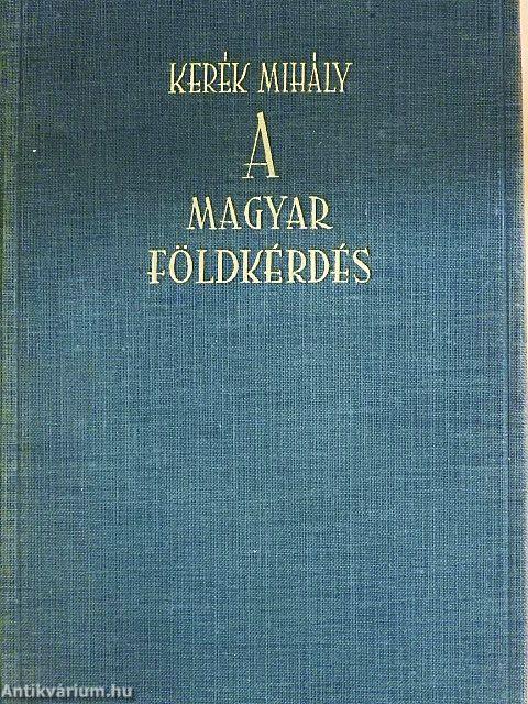 A magyar földkérdés