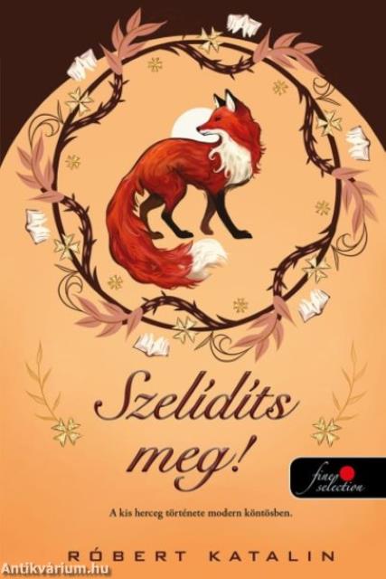 Szelídíts meg!