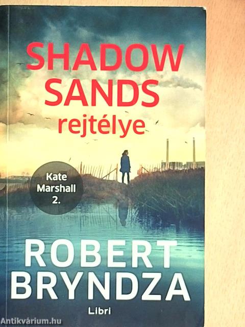 Shadow Sands rejtélye
