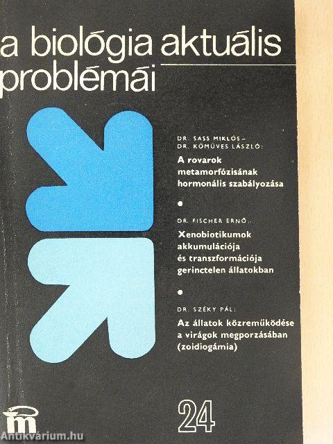 A biológia aktuális problémái 24.