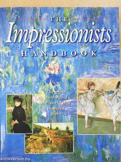 The Impressionists Handbook