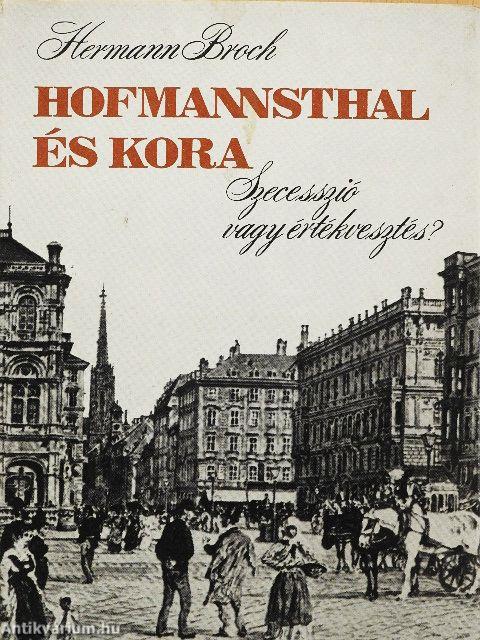 Hofmannsthal és kora