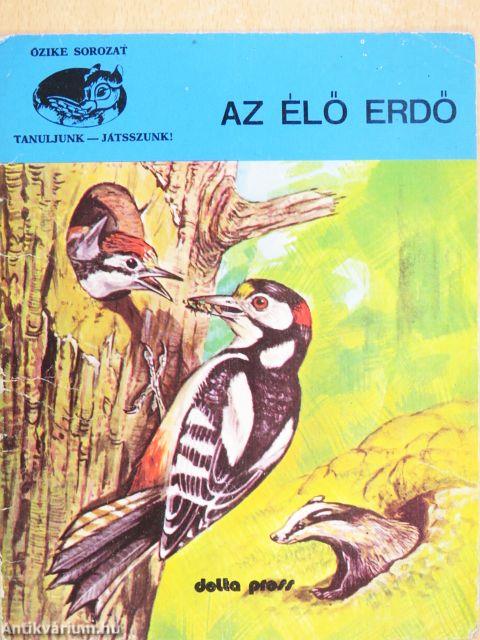 Az élő erdő