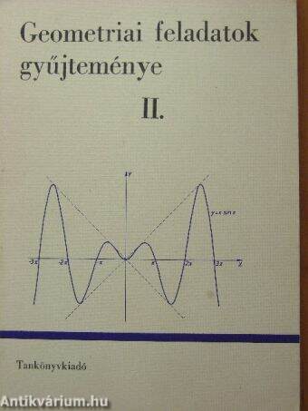 Geometriai feladatok gyűjteménye II.