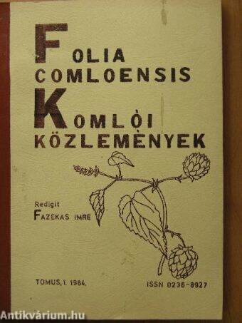 Folia Comloensis Tomus, 1. 1984./Komlói Közlemények 1984/1.