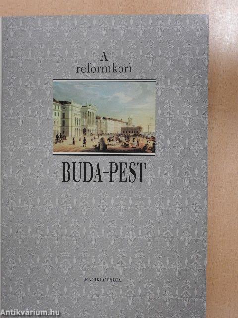 A reformkori Buda-Pest