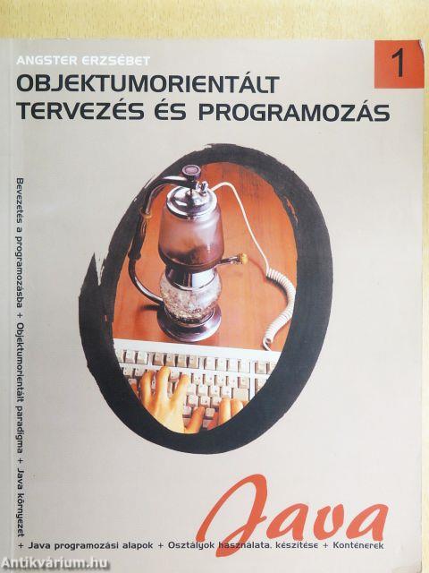 Objektumorientált tervezés és programozás - Java 1.