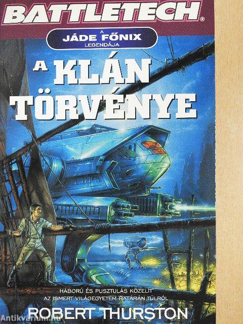 A klán törvénye