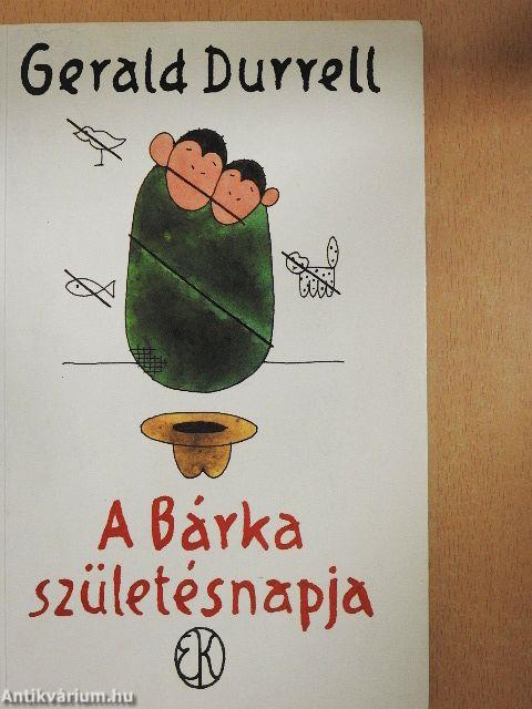 A Bárka születésnapja