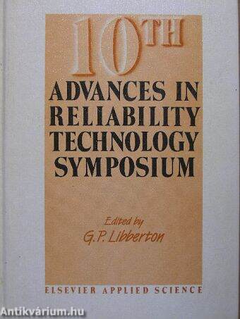 10th Advances in Reliability Technology Symposium