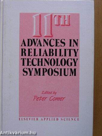 11th Advances in Reliability Technology Symposium