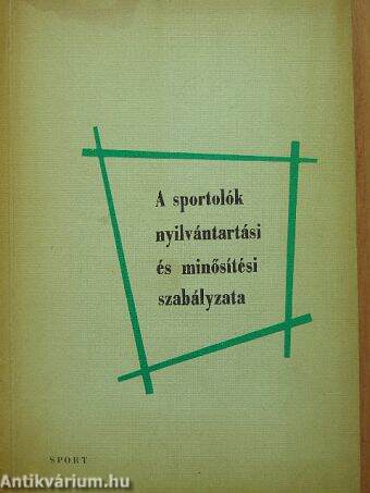 A sportolók nyilvántartási és minősítési szabályzata