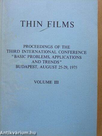 Thin Films III.