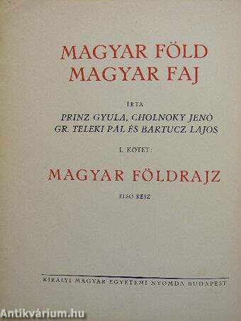 Magyar föld, magyar faj I.