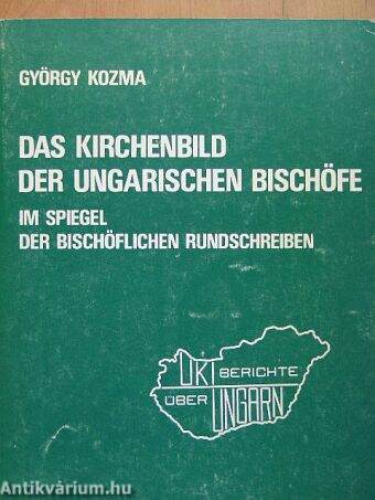 Das Kirchenbild der Ungarischen Bischöfe