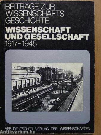 Wissenschaft und Gesellschaft 1917-1945