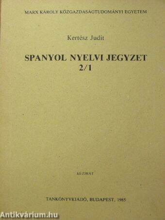 Spanyol nyelvi jegyzet 2/1.