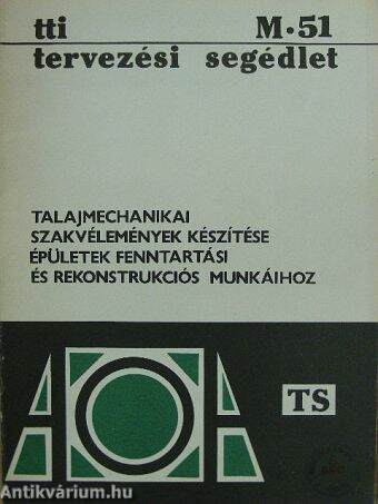 Talajmechanikai szakvélemények készítése épületek fenntartási és rekonstrukciós munkáihoz