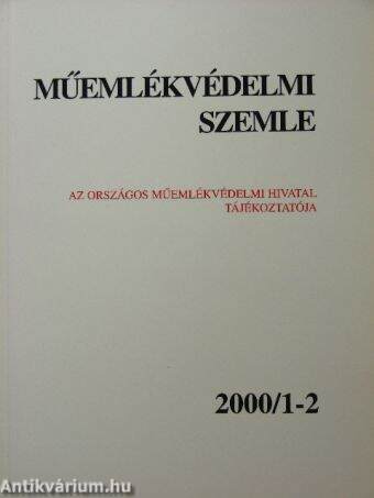 Műemlékvédelmi Szemle 2000/1-2.