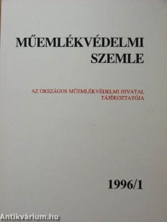 Műemlékvédelmi Szemle 1996/1.