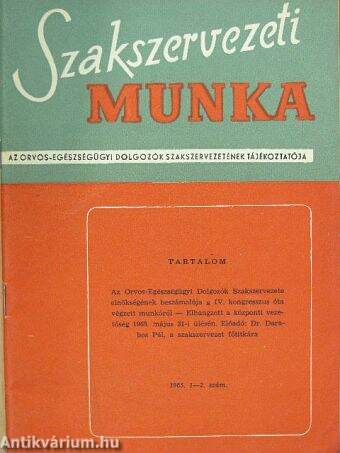 Szakszervezeti munka 1965/1-2.