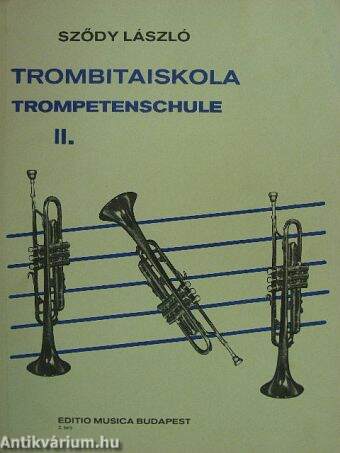 Trombitaiskola II.