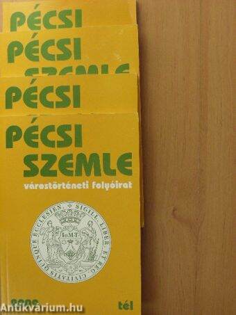 Pécsi Szemle 2009/1-4.