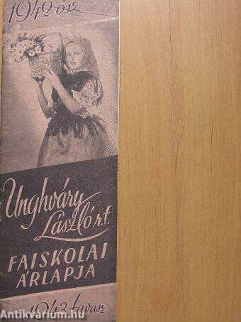 Unghváry László r. t. faiskolai árlapja 1942. ősz-1943. tavasz