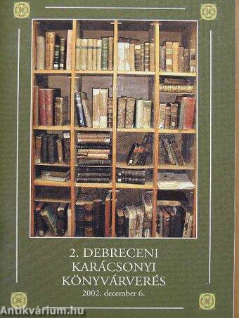 2. Debreceni karácsonyi könyvárverés
