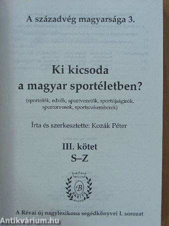 Ki kicsoda a magyar sportéletben? III.