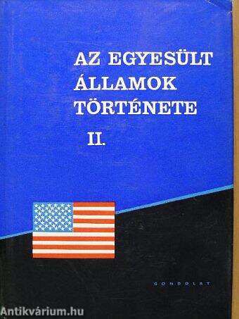 Az Egyesült Államok története II. (töredék)