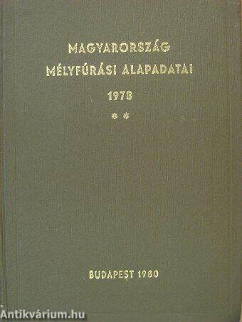 Magyarország mélyfúrási alapadatai 1978. II.