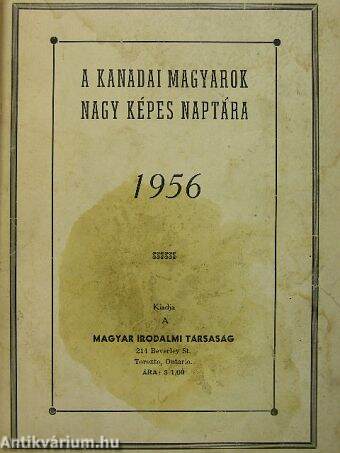 A kanadai magyarok nagy képes naptára 1956