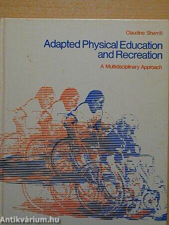 Adapted Physical Education and Recreation