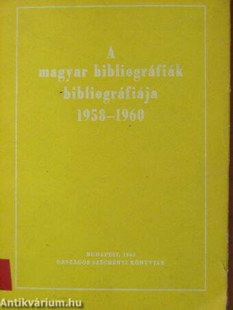 A magyar bibliográfiák bibliográfiája 1958-1960