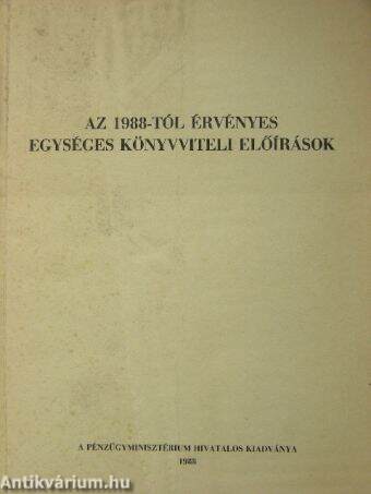 Az 1988-tól érvényes egységes könyvviteli előírások