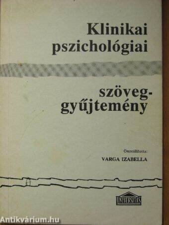 Klinikai pszichológiai szöveggyűjtemény